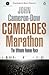 Comrades Marathon - The Ultimate Human Race by John Cameron-Dow