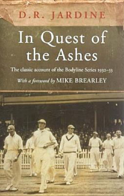 In Quest of the 'Ashes (Hardcover)