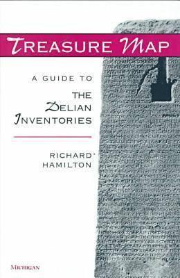 Treasure Map: A Guide to the Delian Inventories