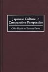 Japanese Culture in Comparative Perspective (Working with Children and Adolescents)