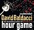 Hour Game by David Baldacci Hour Game by David Baldacci