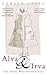 Alva and Irva [Paperback]