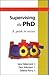 Supervising the PhD