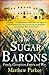 The Sugar Barons