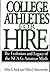 College Athletes for Hire: ...