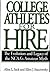 College Athletes for Hire by Allen L. Sack