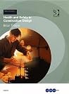 Health And Safety In Construction Design (THE LEADING CONSTRUCTION SERIES)