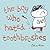 The Boy Who Hated Toothbrushes
