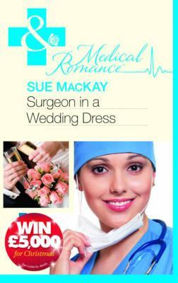 Surgeon in a Wedding Dress (Paperback)