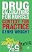 Drug Calculations for Nurses: Context for Practice