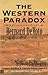 The Western Paradox: A Bernard DeVoto Conservation Reader