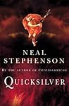 Quicksilver by Neal Stephenson