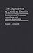 The Negotiation of Cultural Identity by Ronald L. Jackson II