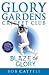 GLORY GARDENS 6 - BLAZE OF GLORY by Bob Cattell