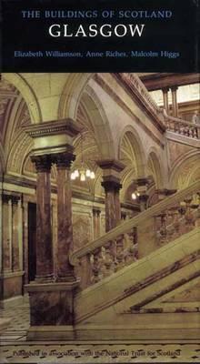 Glasgow (Pevsner Architectural Guides: Buildings of Scotland)