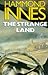 The Strange Land
