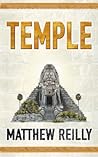 Temple by Matthew Reilly Temple by Matthew Reilly