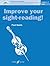 Improve Your Sight-reading!...