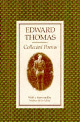 Collected Poems: Edward Thomas (Paperback)