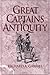 Great Captains of Antiquity: (Contributions in Military Studies)