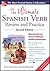 The Ultimate Spanish Verb Review and Practice by Ronni L. Gordon
