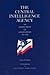 The Central Intelligence Agency by Arthur Burr Darling
