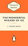 Wonderful Wizard of Oz by L. Frank Baum Wonderful Wizard of Oz by L. Frank Baum