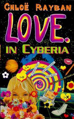 Love in Cyberia (Justine Duval, #3)