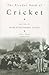 The Picador Book of Cricket by Ramachandra Guha