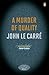 A Murder of Quality (George Smiley #2)