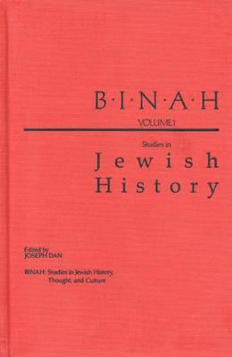 Binah: Volume I; Studies in Jewish History (Binah: Studies in Jewish History, Culture, and Thought)