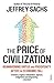 The Price of Civilization: Reawakening American Virtue and Prosperity