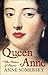 Queen Anne: The Politics of...