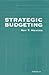 Strategic Budgeting
