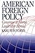 American Foreign Policy: Co...
