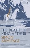 The Death of King Arthur by Unknown