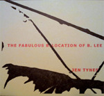 The Fabulous Bilocation of B. Lee