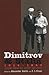 Dimitrov and Stalin, 1934-1943 by Vadim A. Staklo