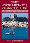 North Brittany and Channel Islands Cruising Companion North Brittany and Channel Islands Cruising Companion