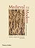 Medieval Modern by Alexander Nagel