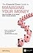 The FT Guide to Managing Your Money: How to Be Better Off by Making Better Financial Decision (Financial Times Series)