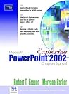 Exploring Microsoft PowerPoint 2002: Chapters 3 and 4 Exploring Microsoft PowerPoint 2002: Chapters 3 and 4