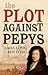 PLOT AGAINST PEPYS