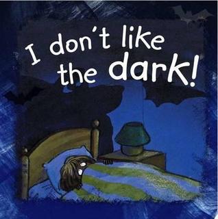 I Don't Like the Dark (Side by Side)