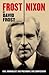 'Frost/Nixon (tie-in): One Journalist, One President, One Confession'