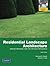 Residential Landscape Architecture: Design Process for the Private Residence