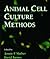 Methods in Cell Biology, Volume 57: Animal Cell Culture Methods