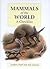 Mammals of the World: A Checklist