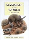 Mammals of the World by Andrew    Duff