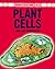Plant Cells and Life Processes (Investigating Cells)